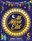 All About Eid: Things to Make and Do
