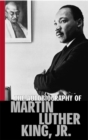 The Autobiography Of Martin Luther King, Jr
