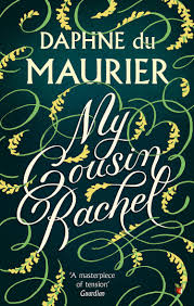 January Fiction Book Group: My Cousin Rachel by Daphne du Maurier