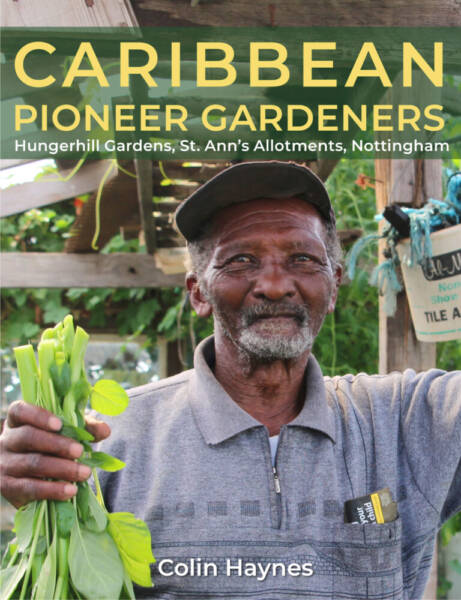 Caribbean Pioneer Gardeners: exhibition at Beeston Library